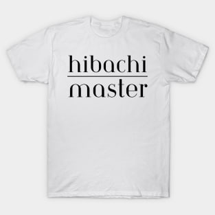 Hibachi T-Shirt